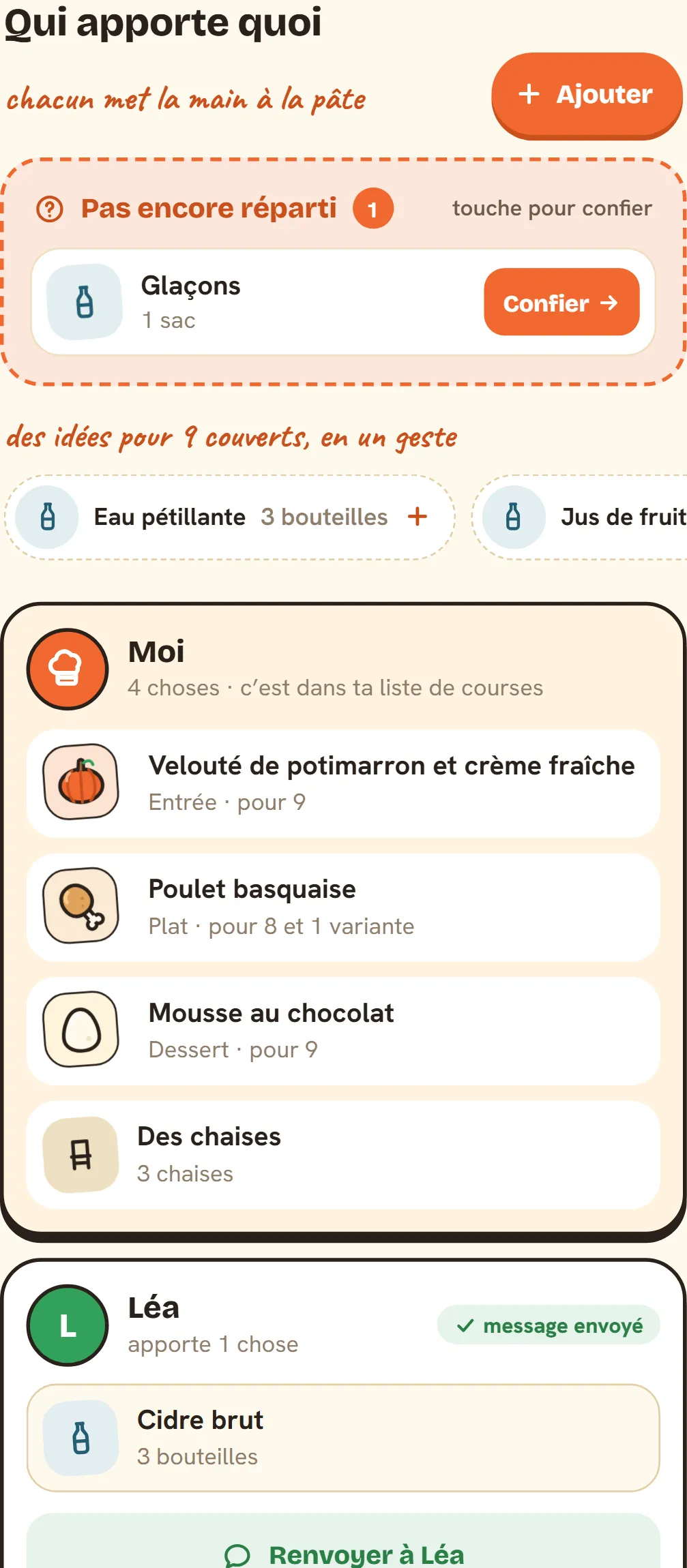 “Who's bringing what” in Popotam: the ice still to hand out, ideas for 9 guests, then a card per person, Me with the menu and the chairs, Léa with the cider and her message sent